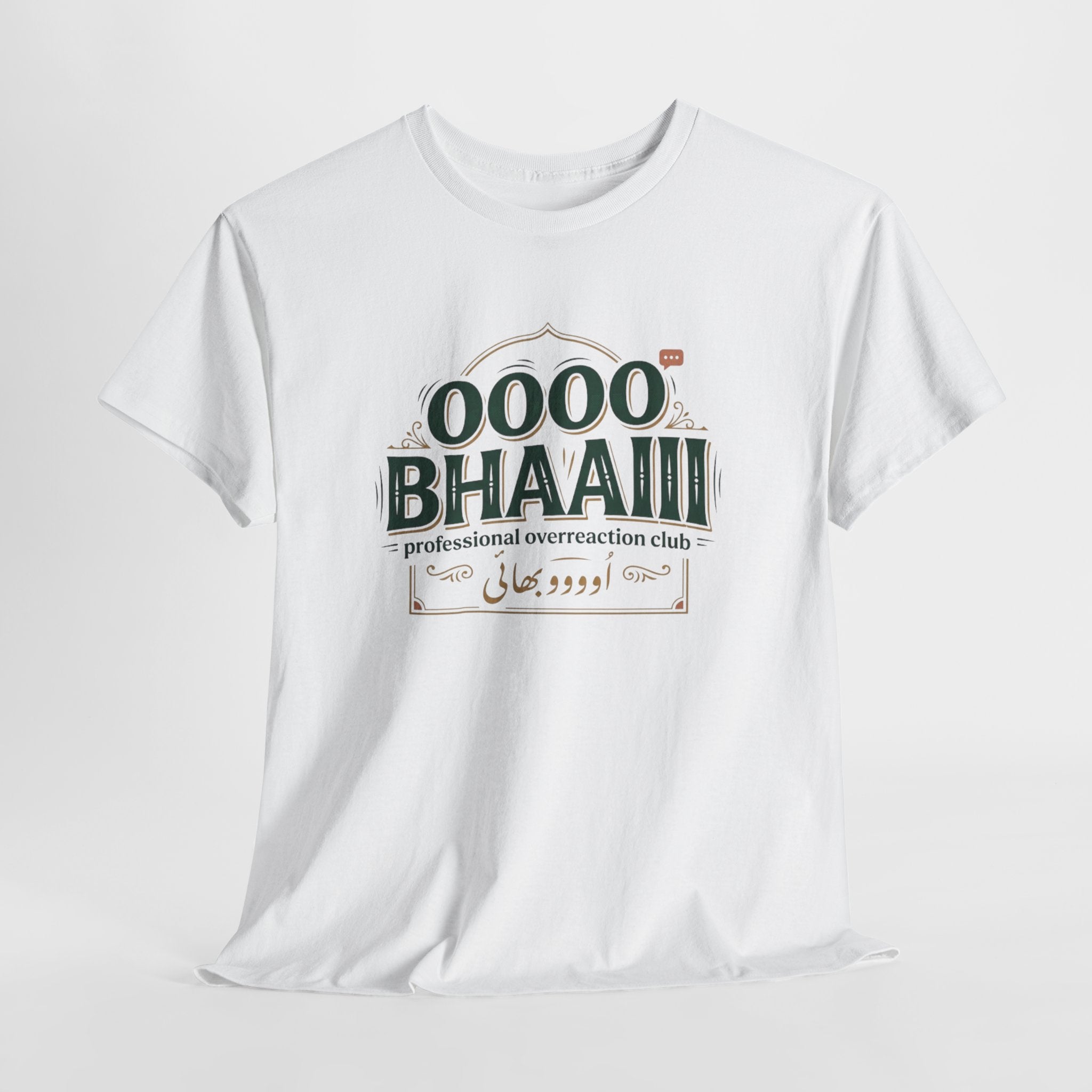 OOOO BHAIII Tee